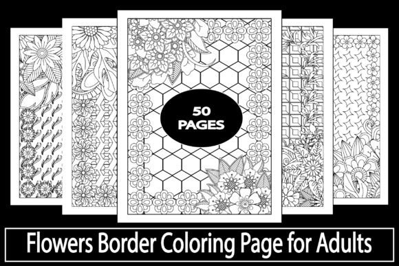 Download Flowers Border Coloring Page for Adults - Flowers Collection